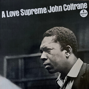 Coltrane, John - A Love Supreme
