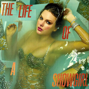 Swift, Taylor - Life Of A Showgirl