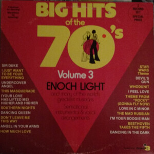 Enoch Light And The Light Brig - Big Hits Of The 70s V3