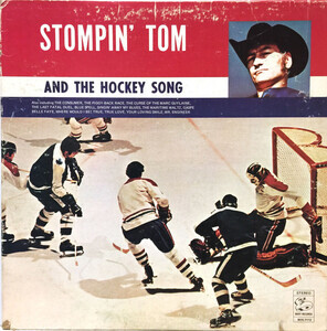 Stompin Tom - Hockey Song