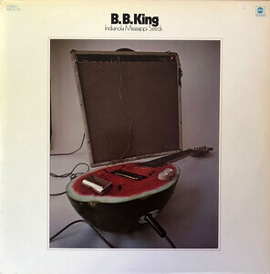King, B.B. - Indianola Mississippi Seeds