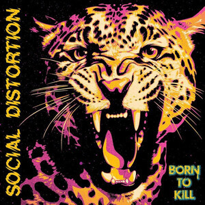 Social Distortion - Born To Kill (2lp Indie)