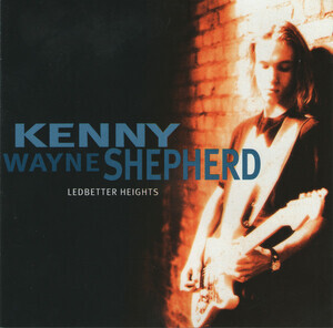 Shepherd, Kenny Wyane - Ledbetter Heights (30th Ann.)