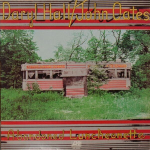 Hall And Oats - Abandoned Luncheonette