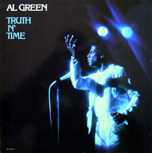 Green, Al - Truth N Time