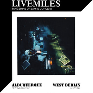 Tangerine Dream - Livemiles