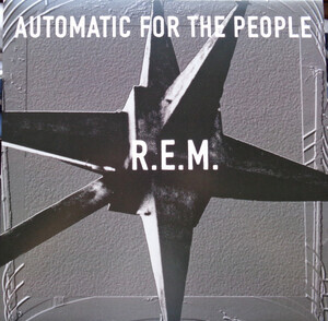 R.E.M. - Automatic For The People (25th