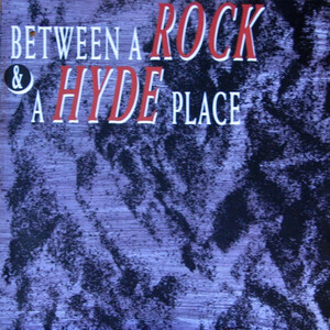 Payolas - Between A Rock & A Hyde Place