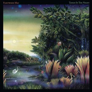 Fleetwood Mac - Tango In The Night (Rm)
