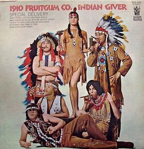 1910 Fruitgum Co. - Indian Giver