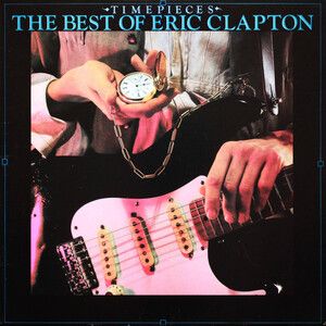 Clapton, Eric - Time Pieces: Best Of